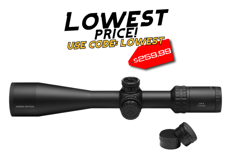 Lowest Price Update - LH 6-24x50 FFP - $259.99